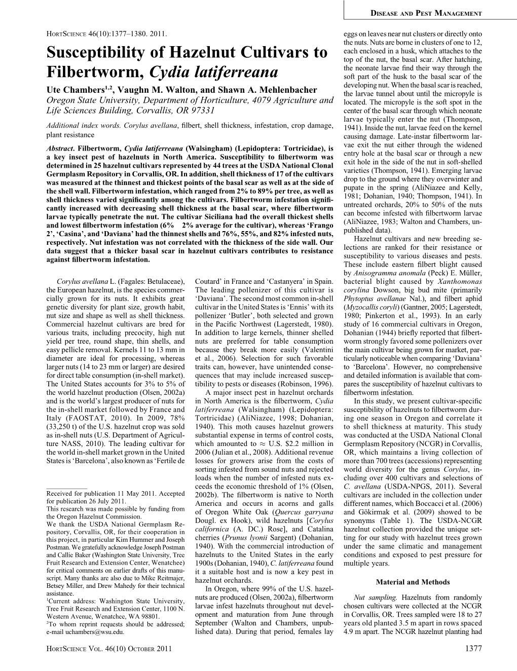 Susceptibility of Hazelnut Cultivars to Filbertworm, Cydia Latiferreana