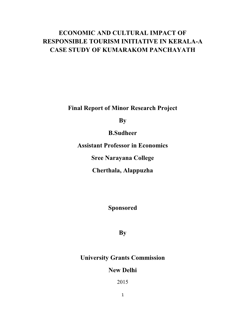 Economic and Cultural Impact of Responsible Tourism Initiative in Kerala-A Case Study of Kumarakom Panchayath