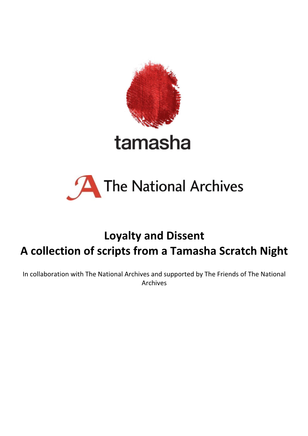 Loyalty and Dissent a Collection of Scripts from a Tamasha Scratch Night