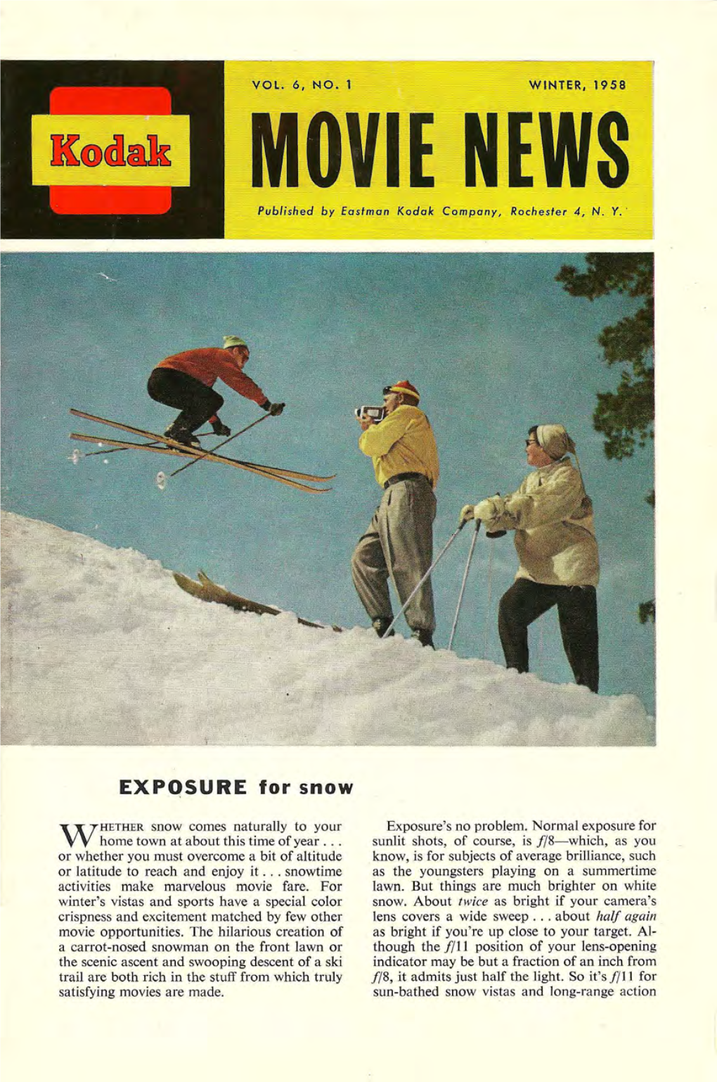 Kodak Movie News; Vol. 6, No. 1; Winter 1958