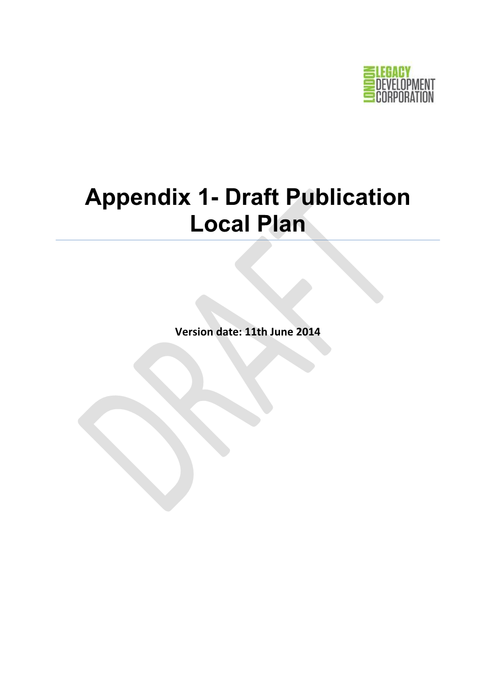 Appendix 1- Draft Publication Local Plan