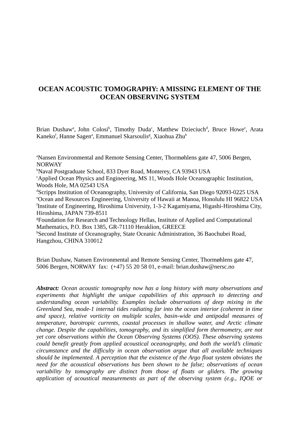 Ocean Acoustic Tomography: a Missing Element of the Ocean Observing System