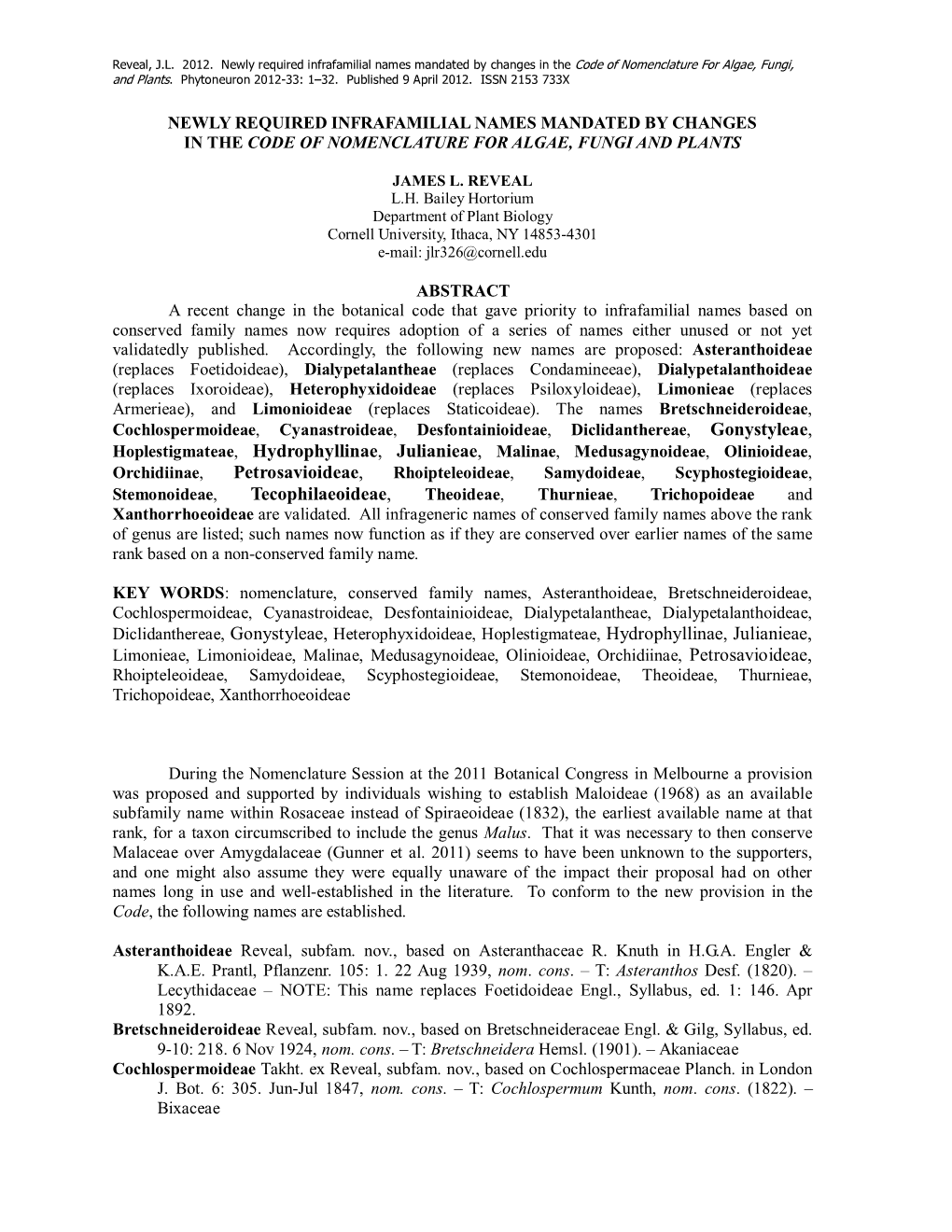 Newly Required Infrafamilial Names Mandated by Changes in the Code of Nomenclature for Algae, Fungi, and Plants