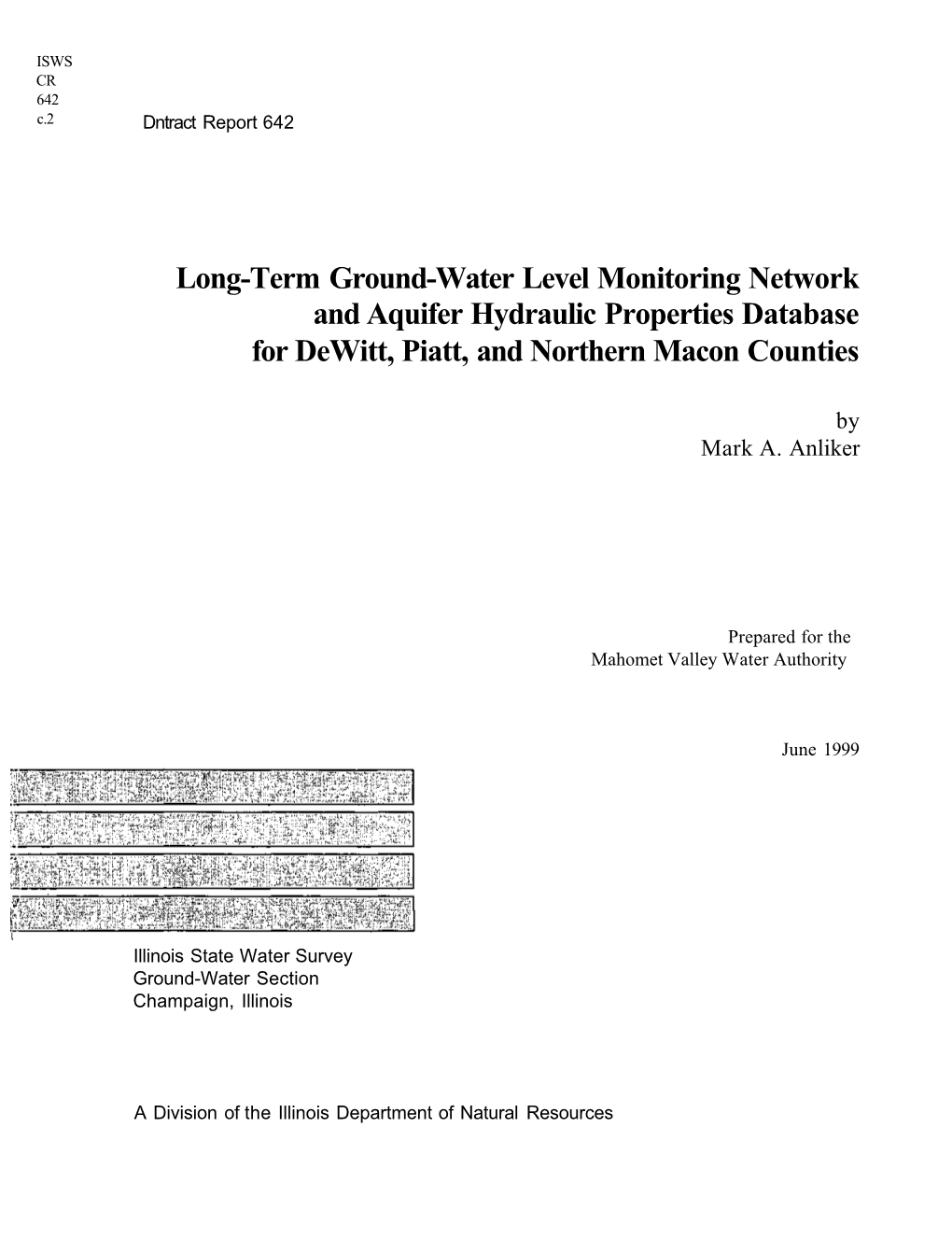 Long-Term Ground-Water Level Monitoring Network and Aquifer Hydraulic Properties Database for Dewitt, Piatt, and Northern Macon Counties