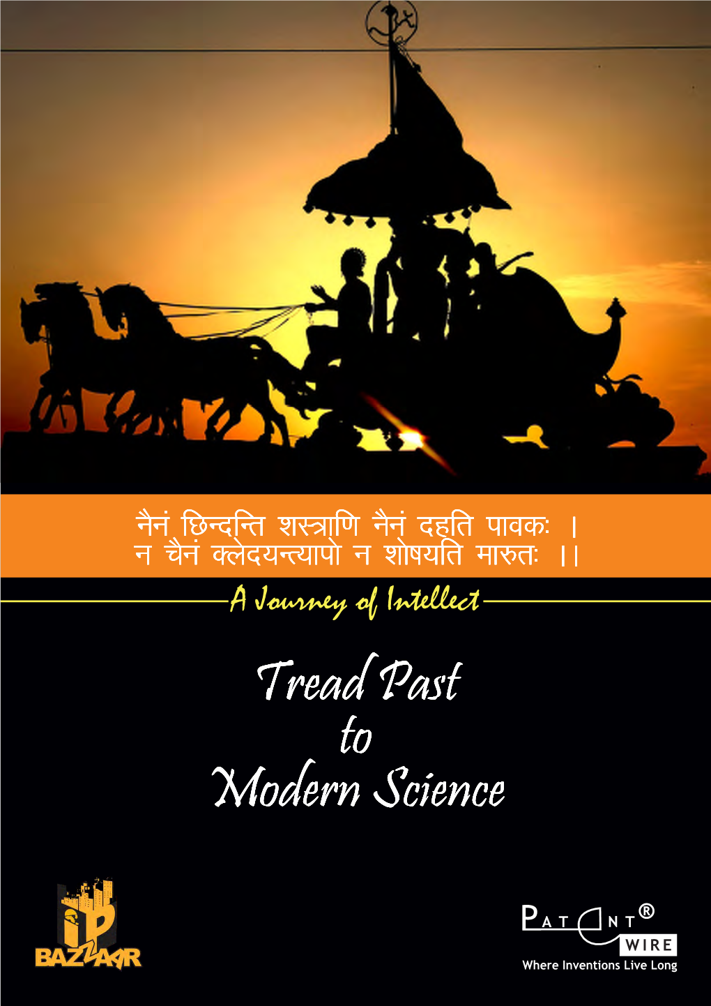 A Journey of Intellect – Tread Past to Modern Science