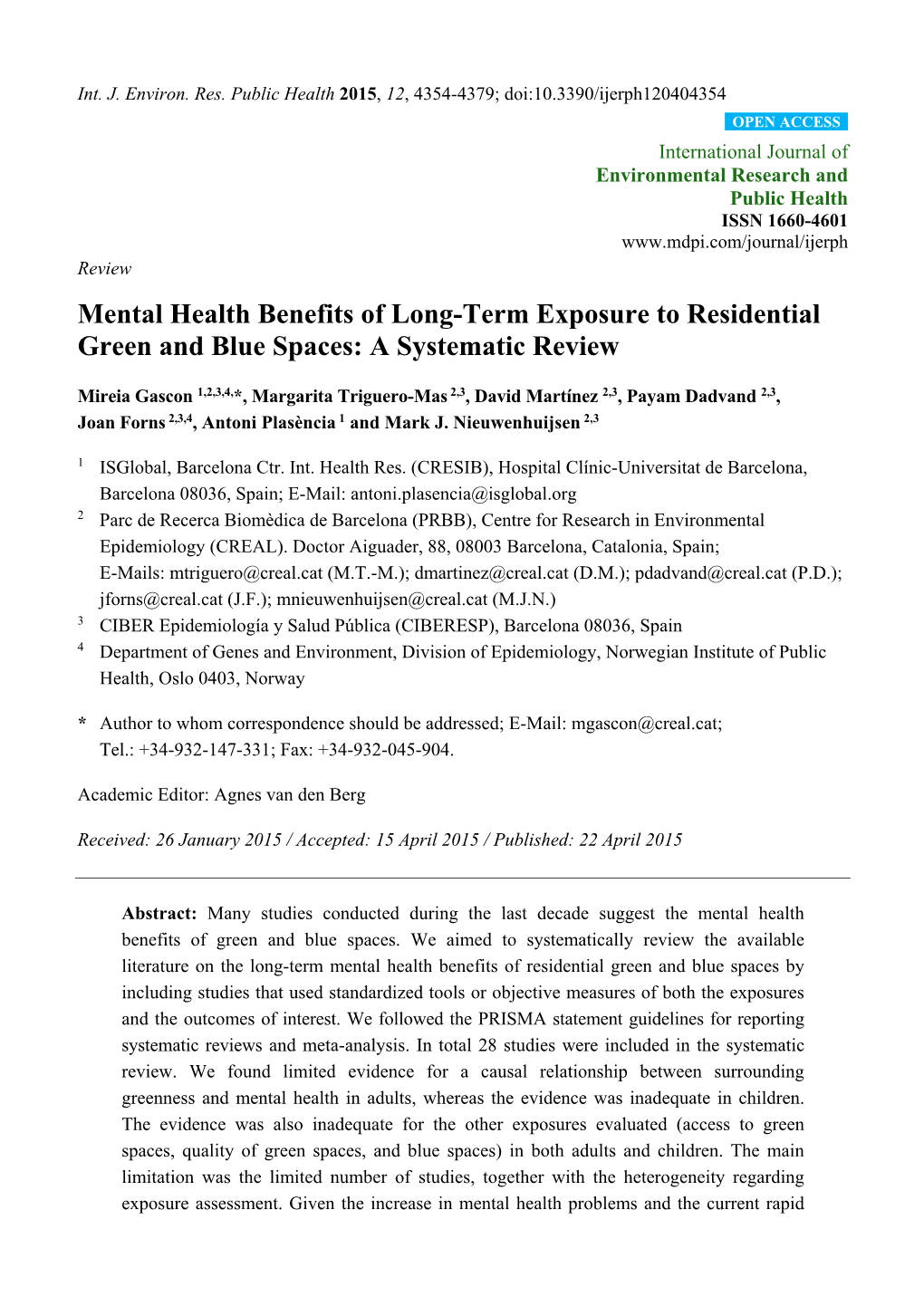 Mental Health Benefits of Long-Term Exposure to Residential Green and Blue Spaces: a Systematic Review