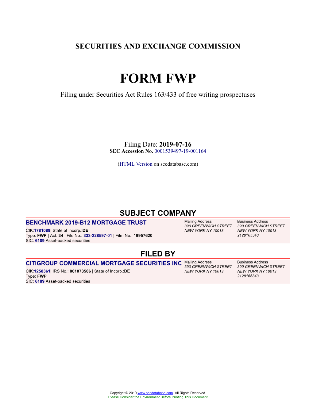 BENCHMARK 2019-B12 MORTGAGE TRUST Form FWP Filed 2019-07-16