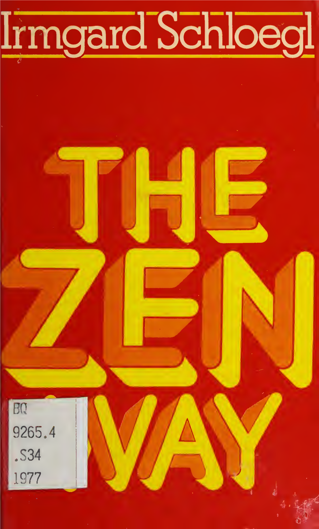The Zen Way the Author