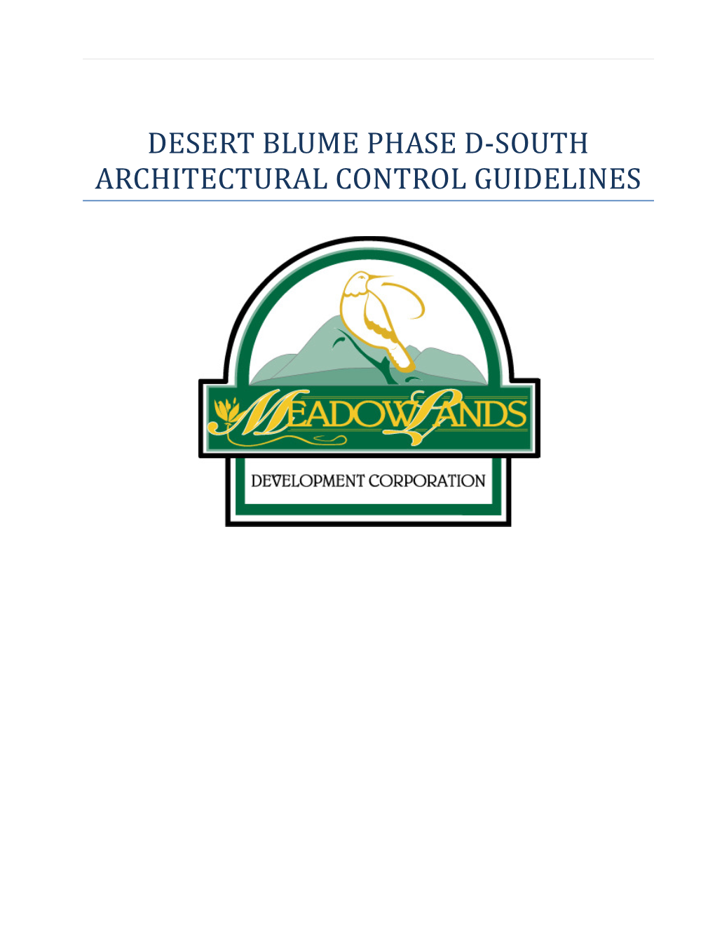 Desert Blume Phase D-South Architectural Control Guidelines