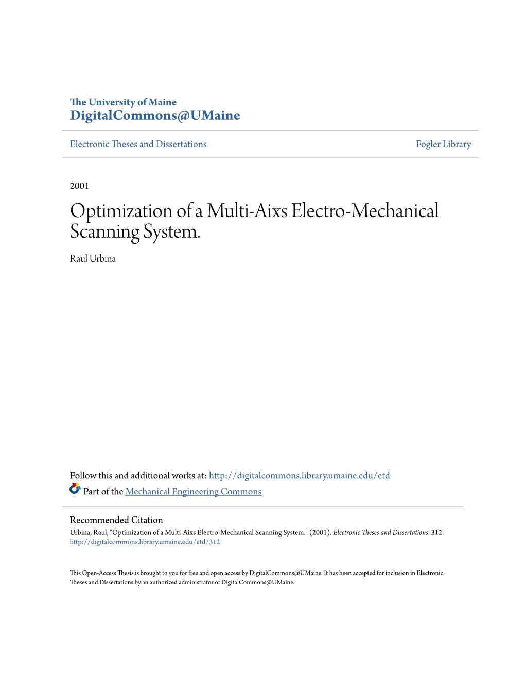 Optimization of a Multi-Aixs Electro-Mechanical Scanning System. Raul Urbina