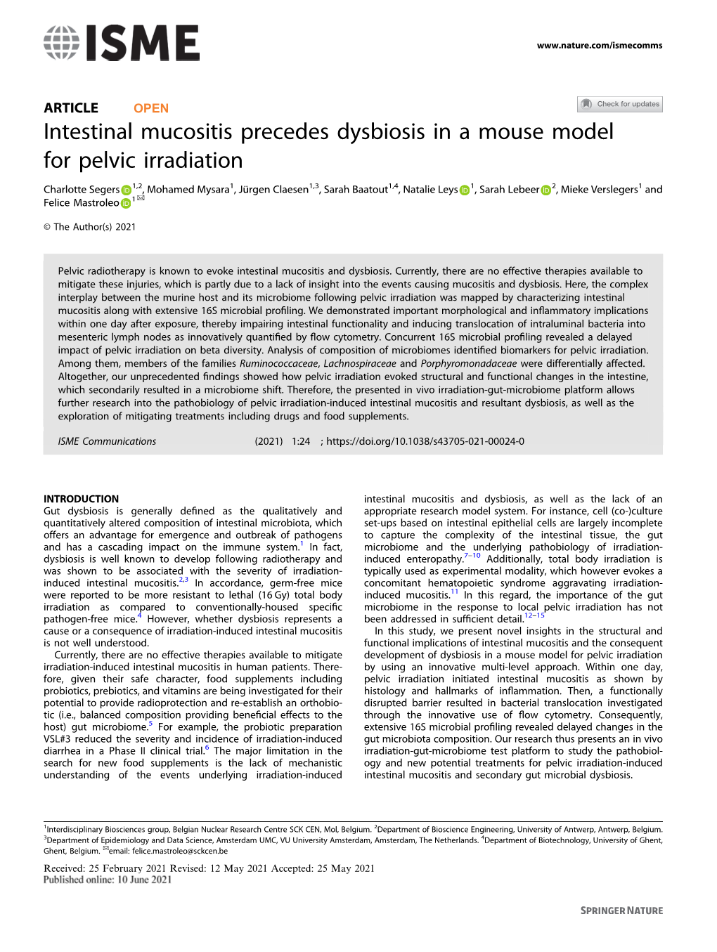 Intestinal Mucositis Precedes Dysbiosis in a Mouse Model for Pelvic Irradiation