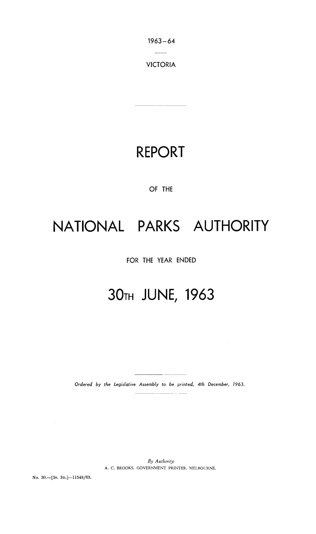 REPORT NATIONAL PARKS AUTHORITY 30Rh JUNE, 1963