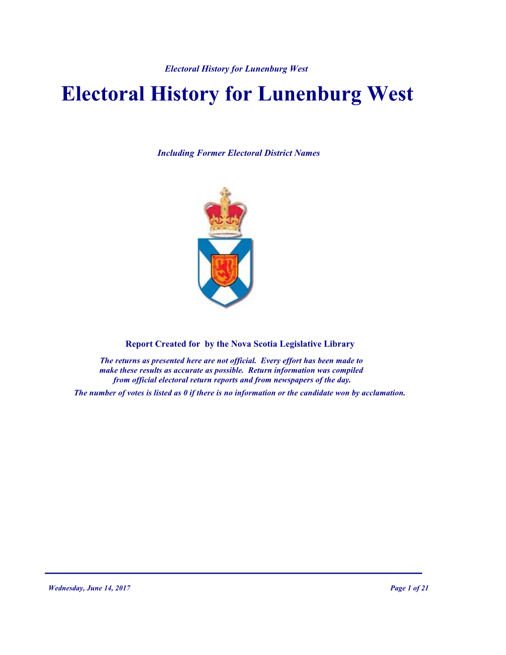 Lunenburg West Electoral History for Lunenburg West