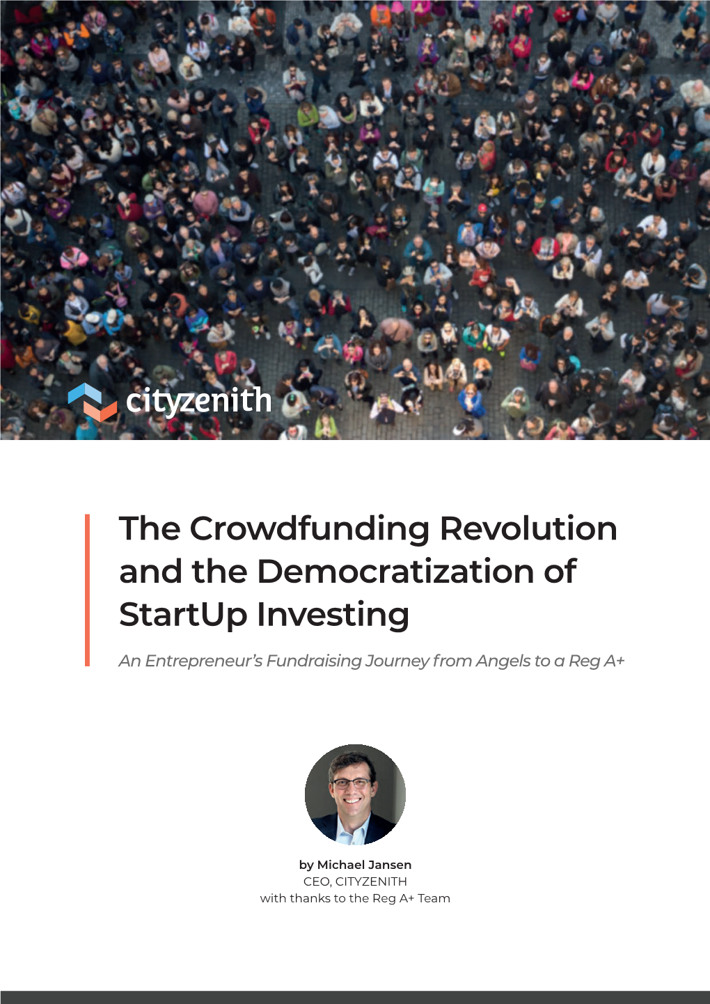 The Crowdfunding Revolution and the Democratization of Startup Investing