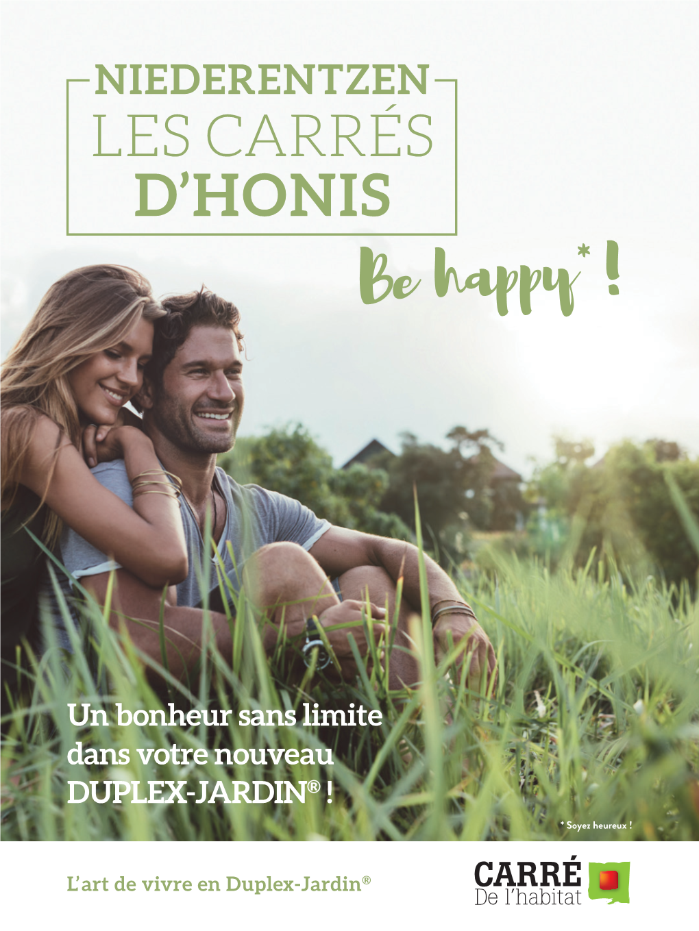 NIEDERENTZEN LES CARRÉS D’HONIS Be Happy*!