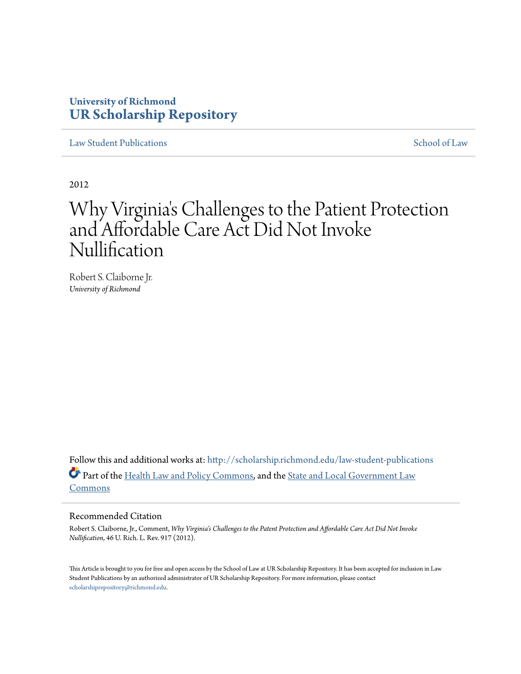 Why Virginia's Challenges to the Patient Protection and Affordable Care Act Did Not Invoke Nullification Robert S