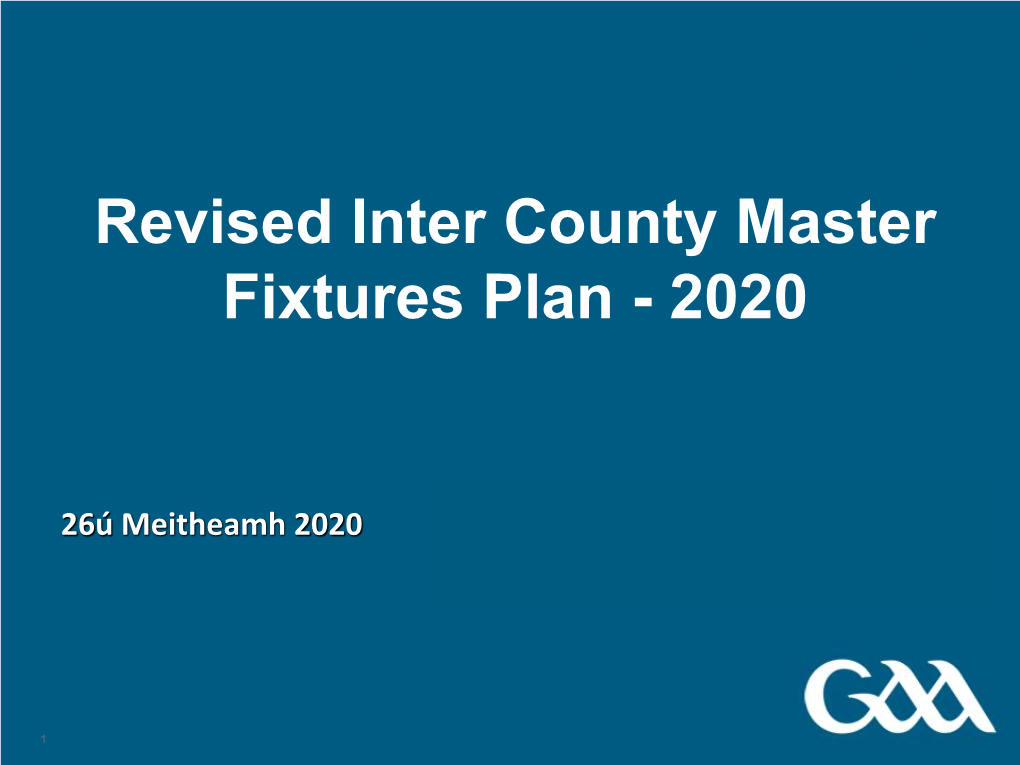 Revised Inter County Master Fixtures Plan - 2020