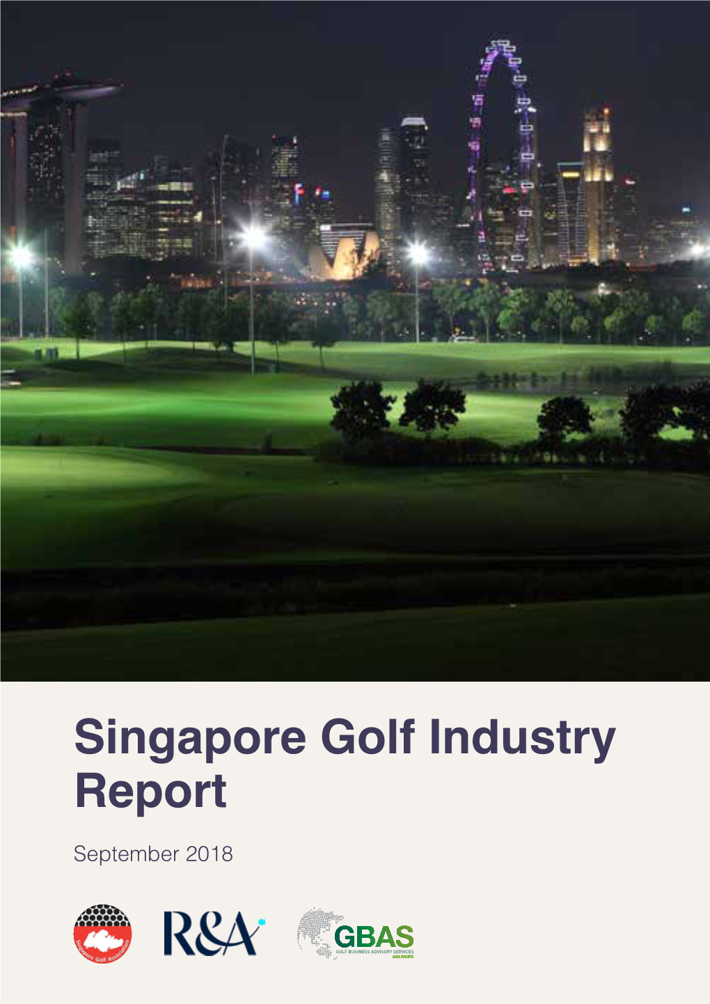 Singapore Golf Industry Report September 2018