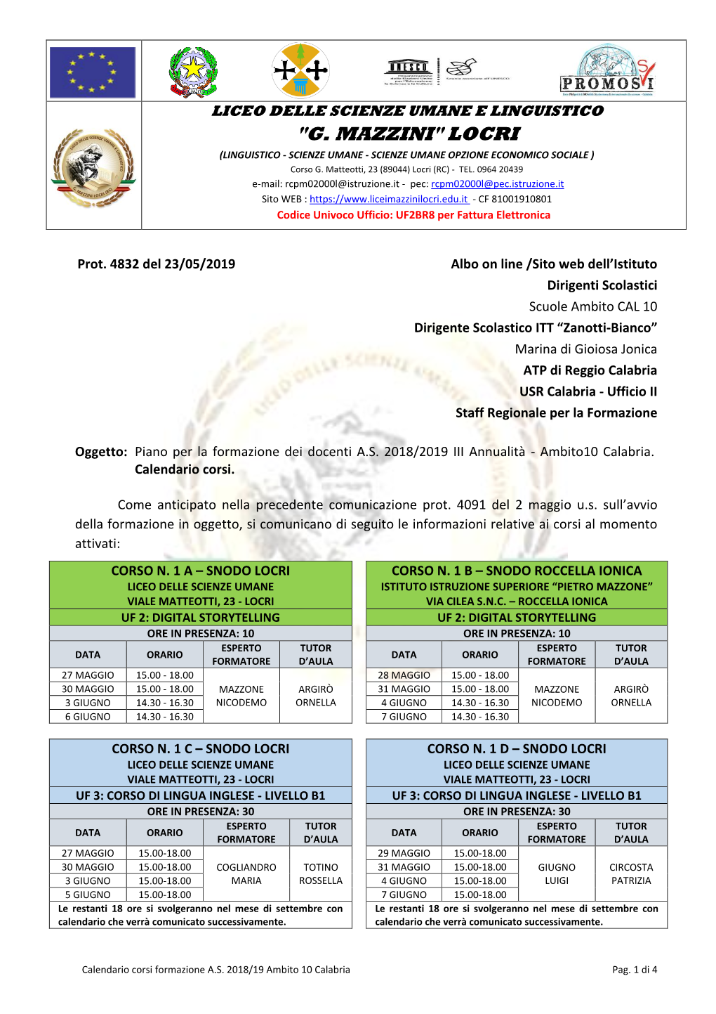 "G. MAZZINI" LOCRI (LINGUISTICO - SCIENZE UMANE - SCIENZE UMANE OPZIONE ECONOMICO SOCIALE ) Corso G