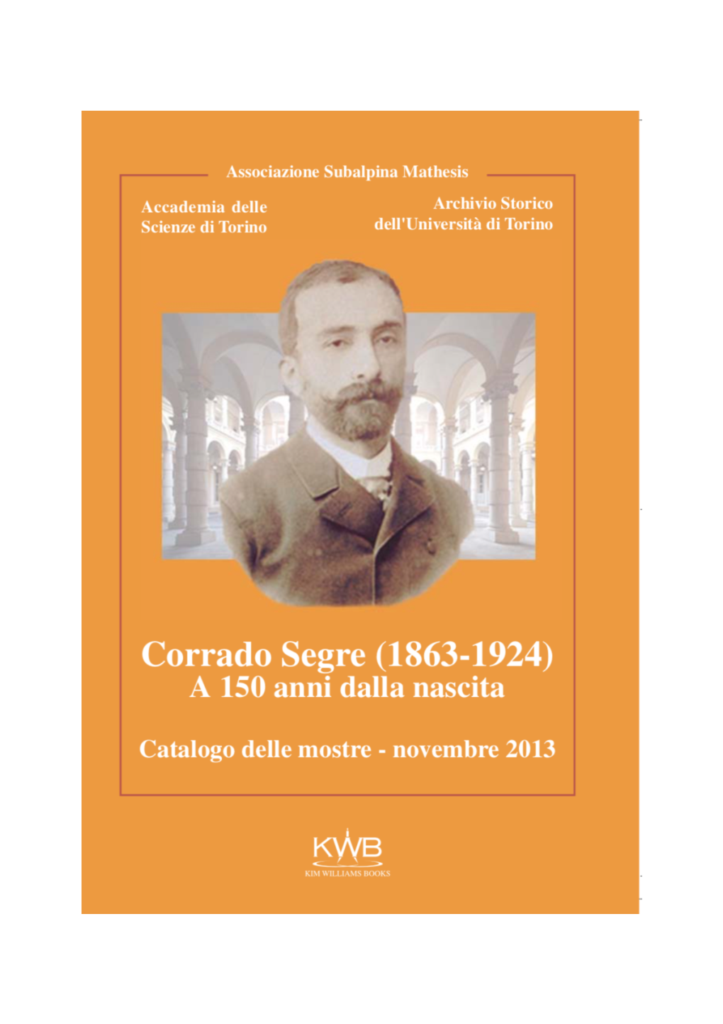 Mostra Documentaria – Archivio Storico Dell’Università Di Torino