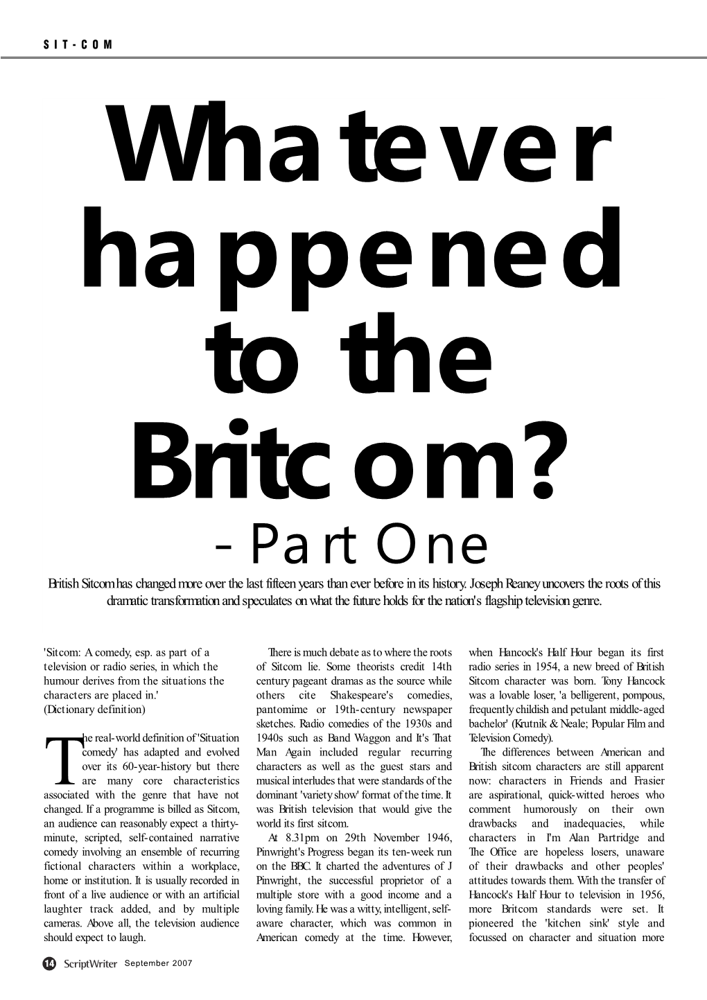 Whatever Happened to the Britcom? (Part One)