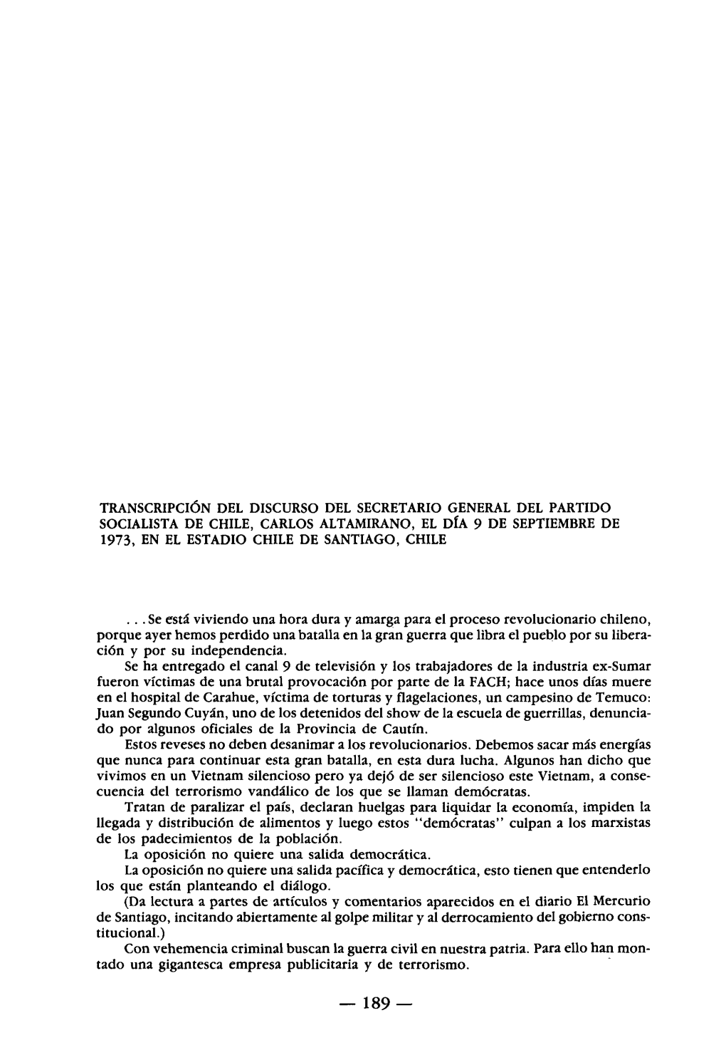 Transcripci~N Del Discurso Del Secretario General Del Partido Socialista De Chile, Carlos Altamirano, El Día 9 De Septiembre De