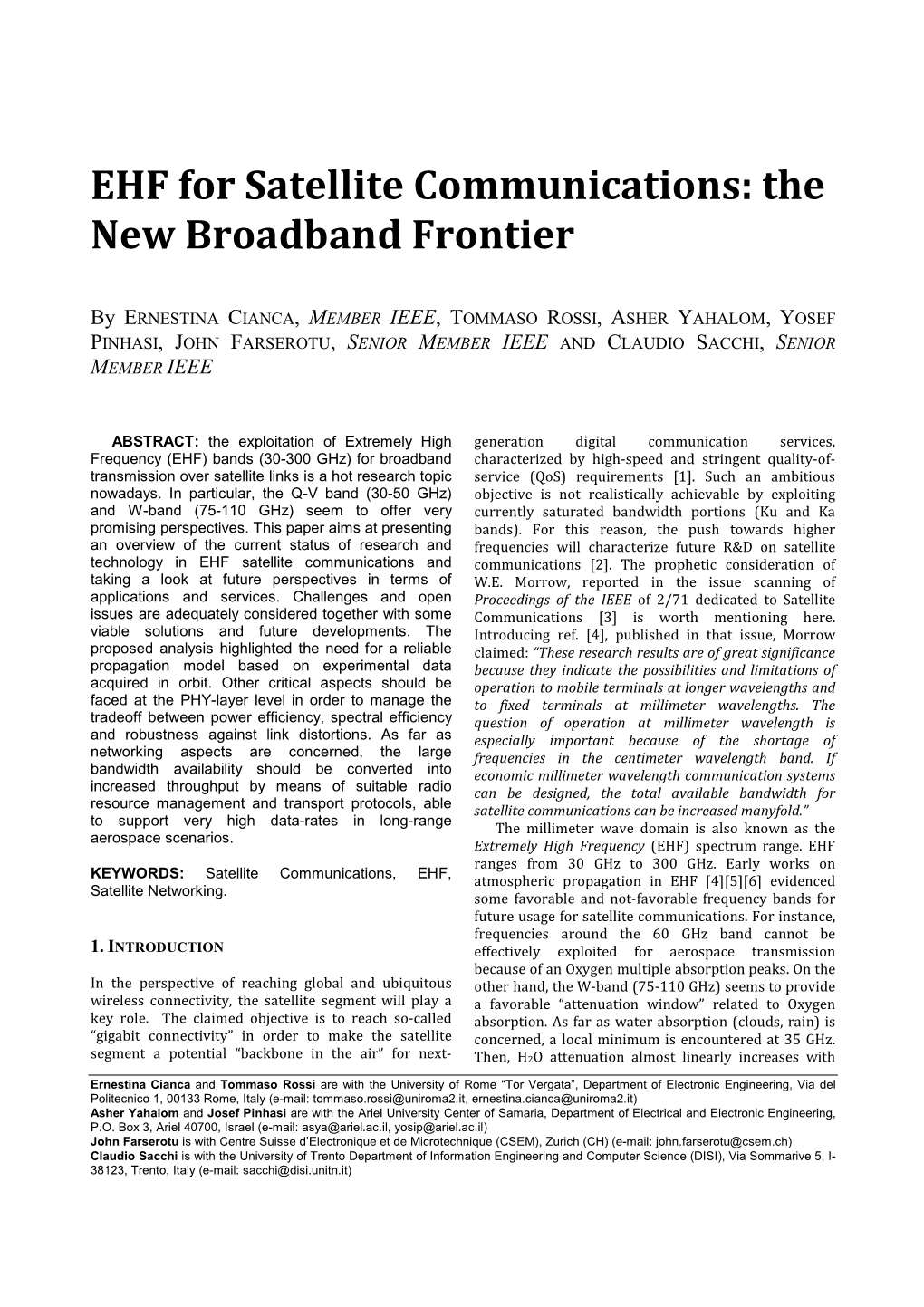 EHF for Satellite Communications: the New Broadband Frontier