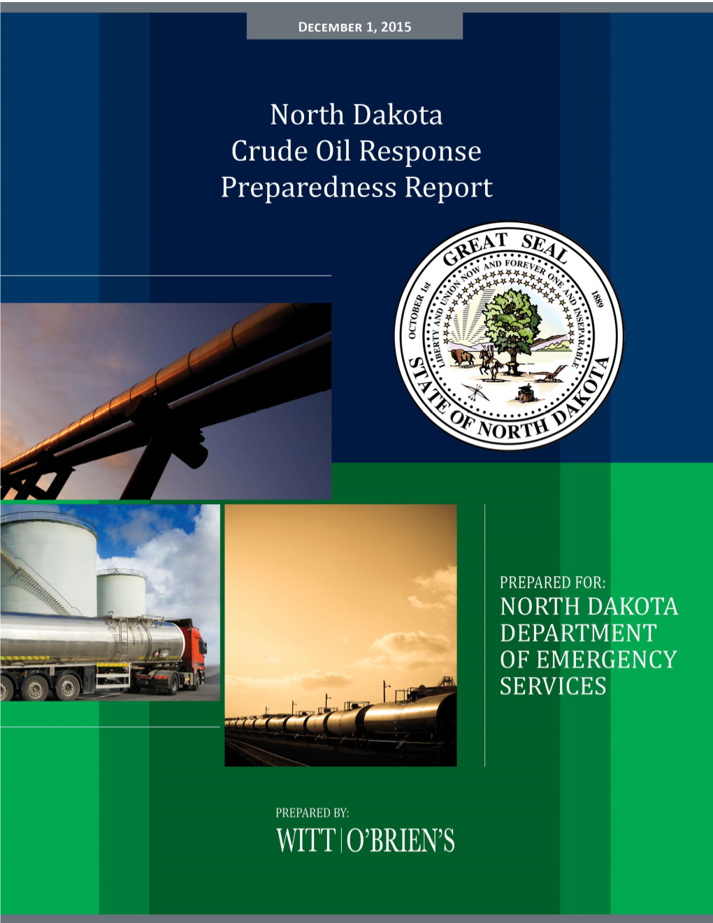 North Dakota Crude Oil Response Preparedness Report