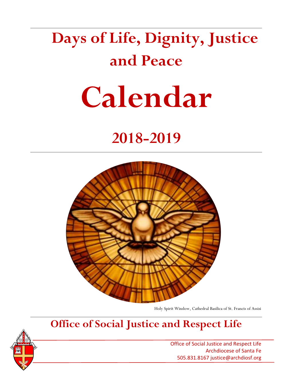 Days of Life, Dignity, Justice and Peace 2018-2019
