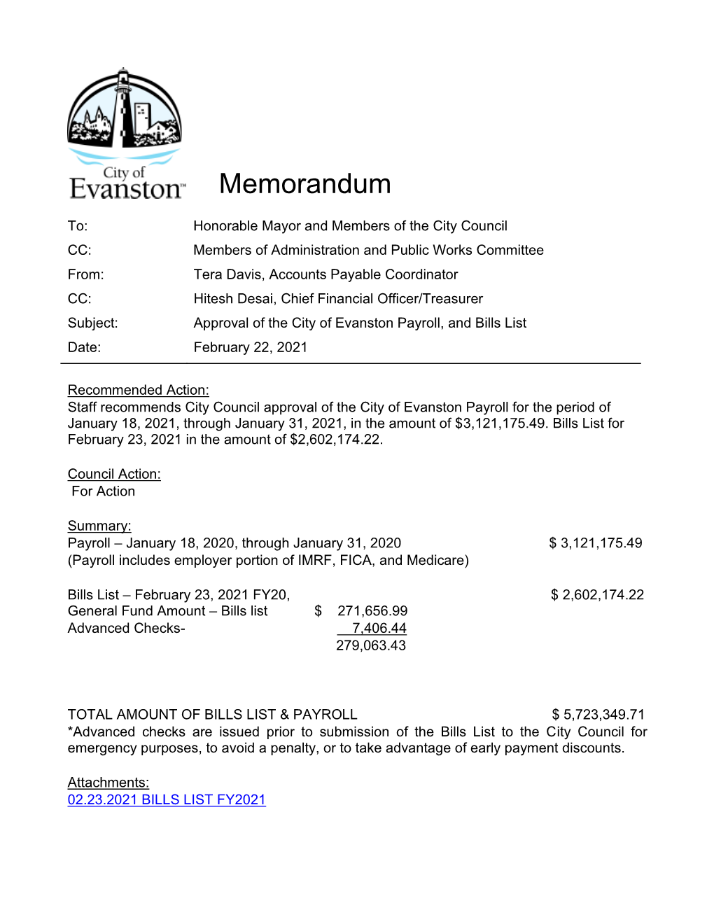 Approval of the City of Evanston Payroll, and Bills List Date: February 22, 2021