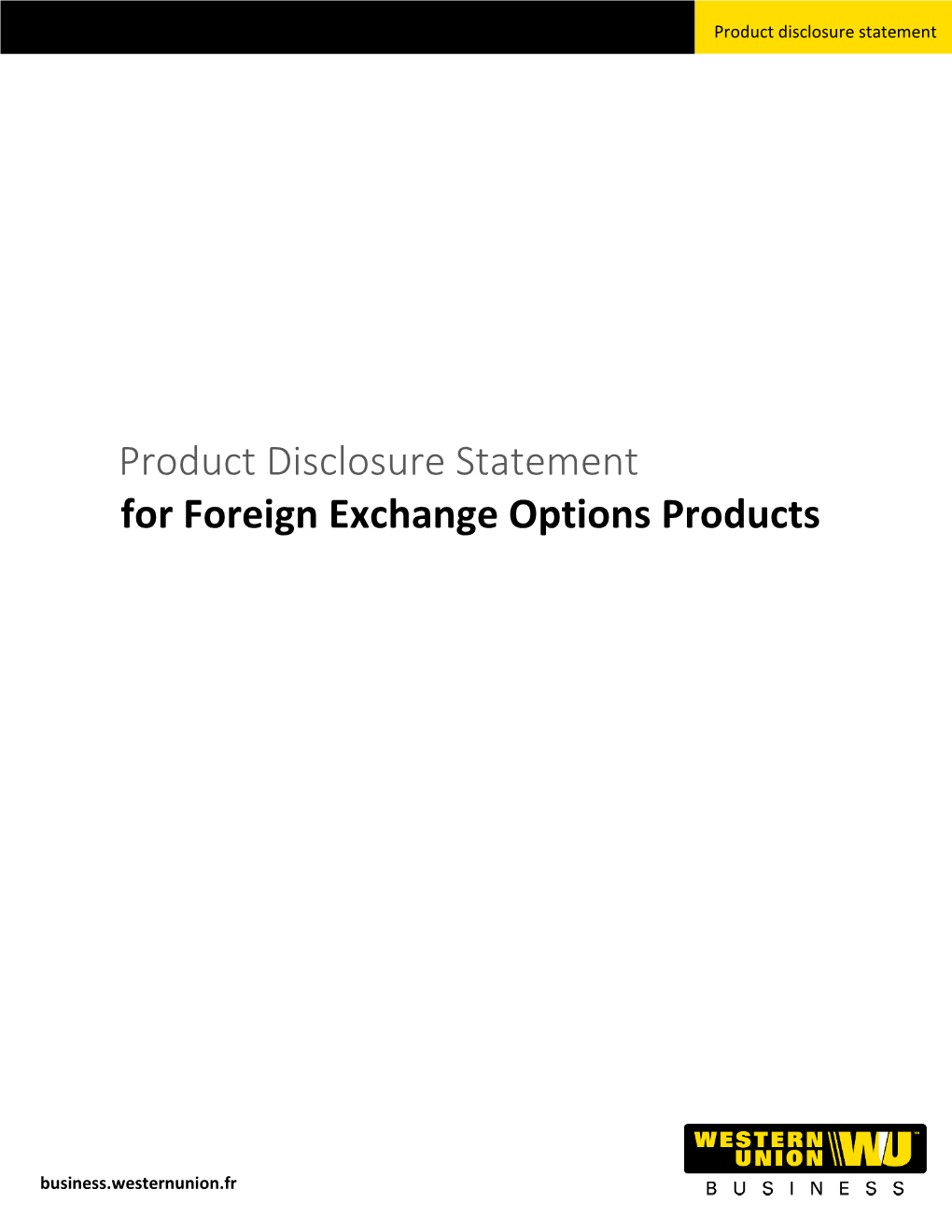 Product Disclosure Statement for Foreign Exchange Options Products