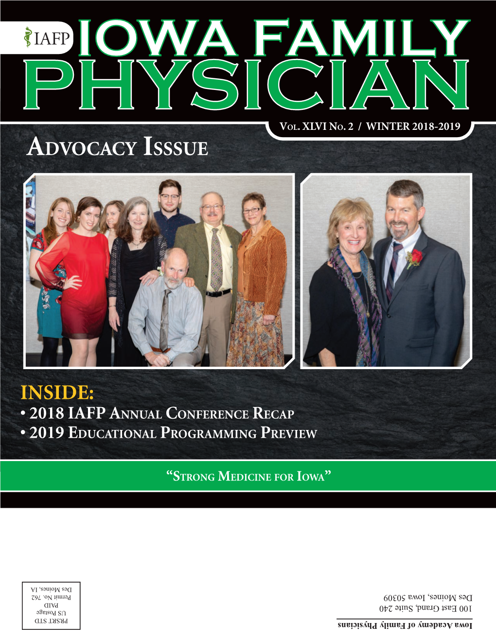 INSIDE: • 2018 IAFP Annual Conference Recap • 2019 Educational Programming Preview