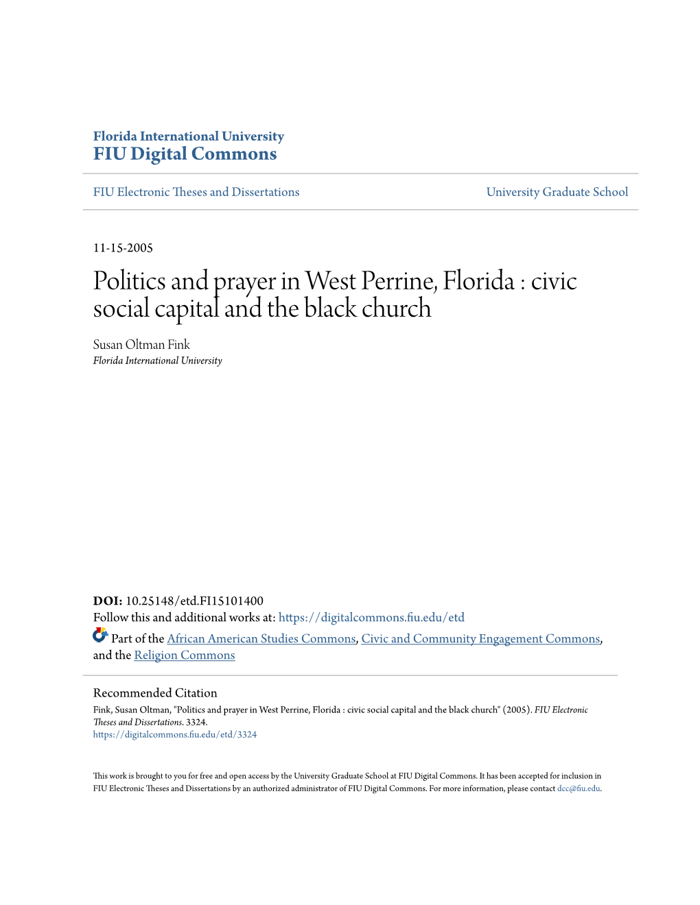 Politics and Prayer in West Perrine, Florida : Civic Social Capital and the Black Church Susan Oltman Fink Florida International University
