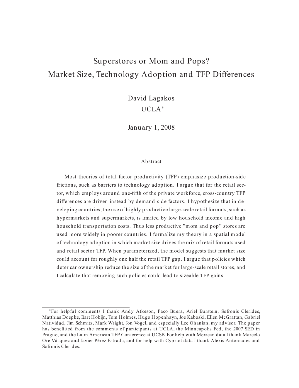 Superstores Or Mom and Pops? Market Size, Technology Adoption and TFP Differences