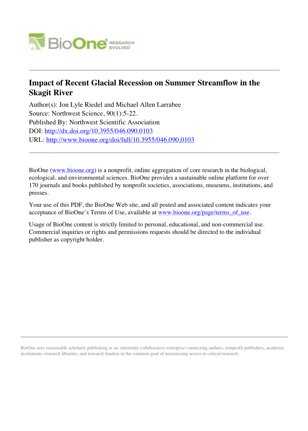 Impact of Recent Glacial Recession on Summer Streamflow in The