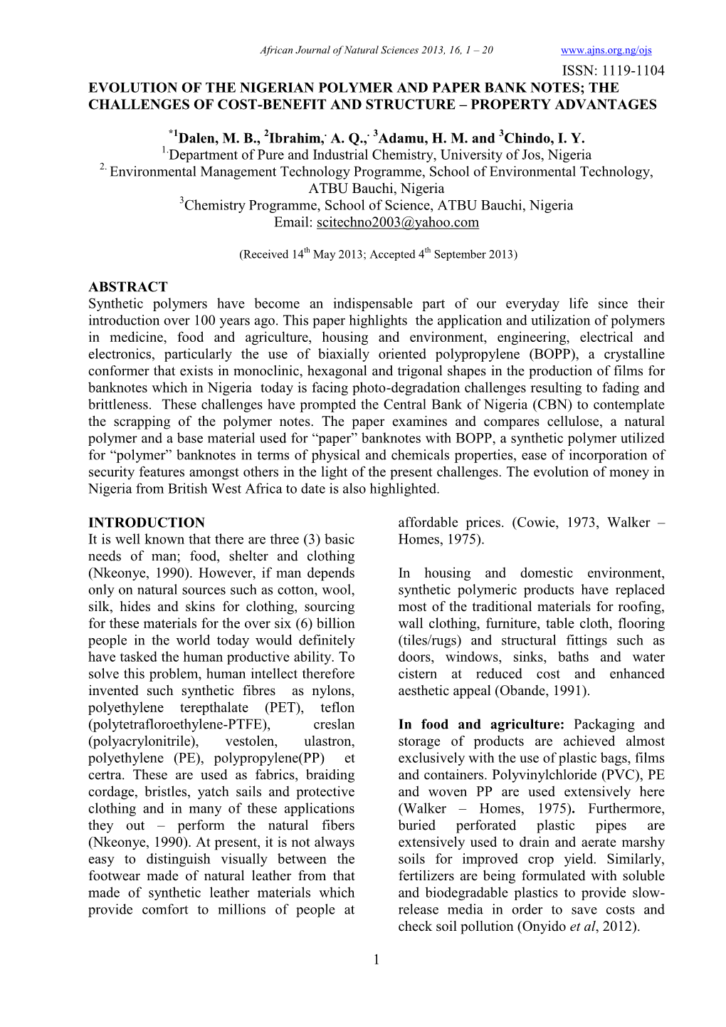 1119-1104 Evolution of the Nigerian Polymer and Paper Bank Notes; the Challenges of Cost-Benefit and Structure – Property Advantages