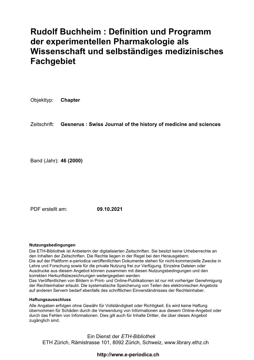 Rudolf Buchheim : Definition Und Programm Der Experimentellen Pharmakologie Als Wissenschaft Und Selbständiges Medizinisches Fachgebiet