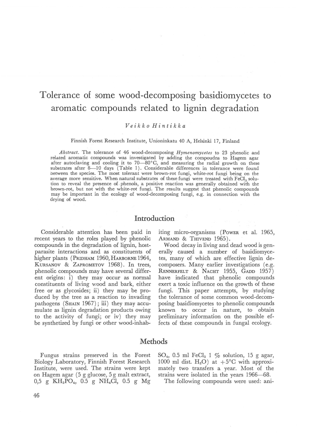 Tolerance of Some Wood-Decomposing Basidiomycetes to Aromatic Compounds Related to Lignin Degradation