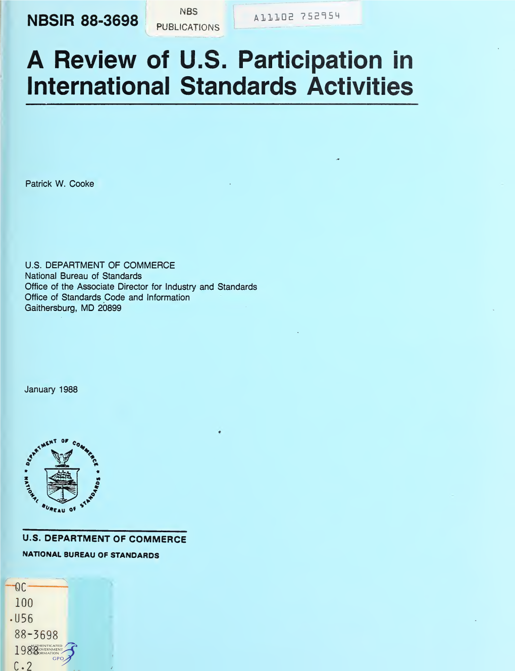 A Review of U. S. Participation in International Standards Activities