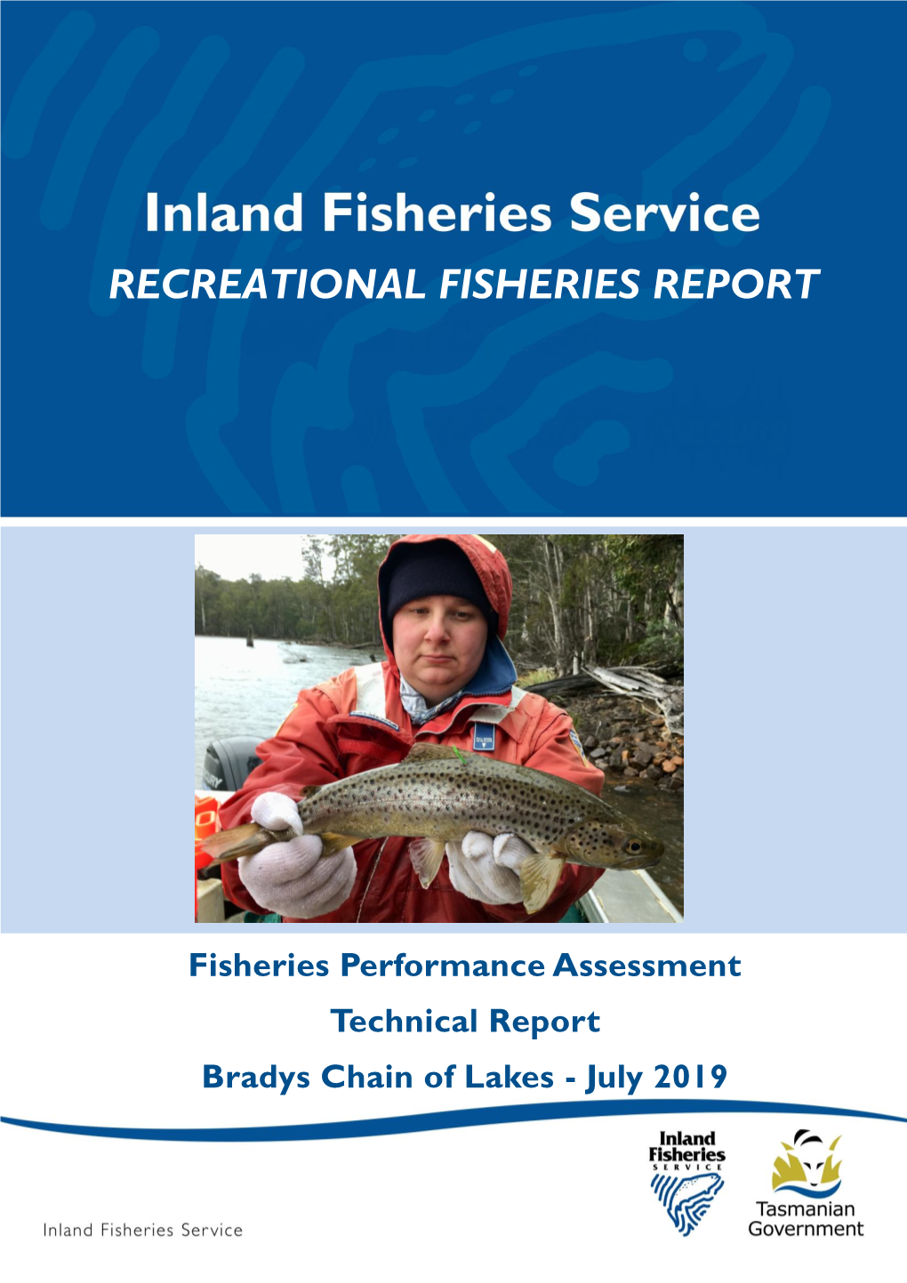 Fisheries Performance Assessment Technical Report Bradys Chain of Lakes - July 2019