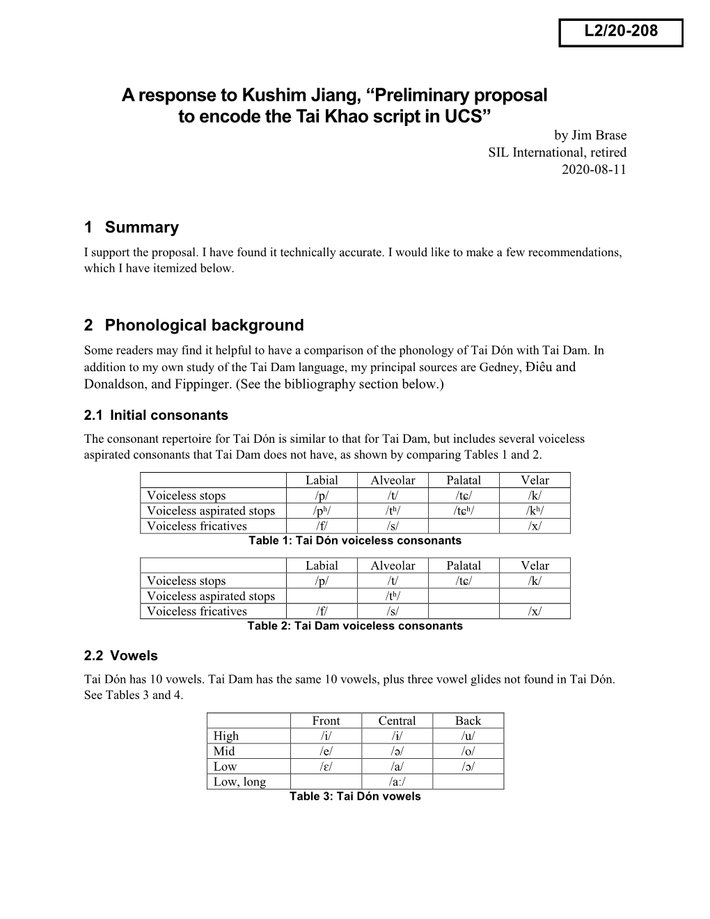 Preliminary Proposal to Encode the Tai Khao Script in UCS” by Jim Brase SIL International, Retired 2020-08-11