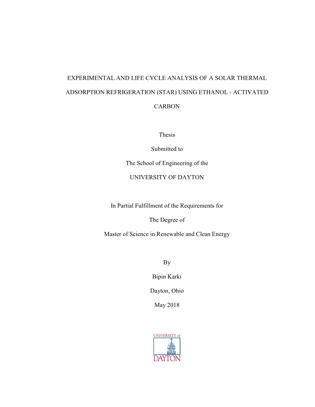 Experimental and Life Cycle Analysis of a Solar Thermal