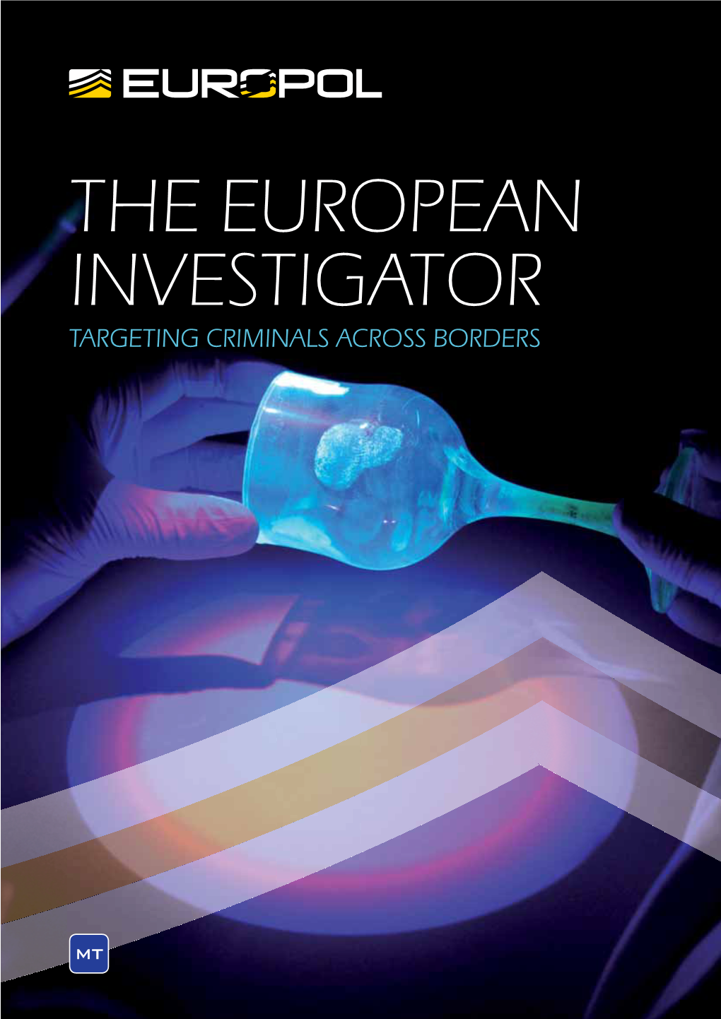 The European Investigator Targeting Criminals Across Borders