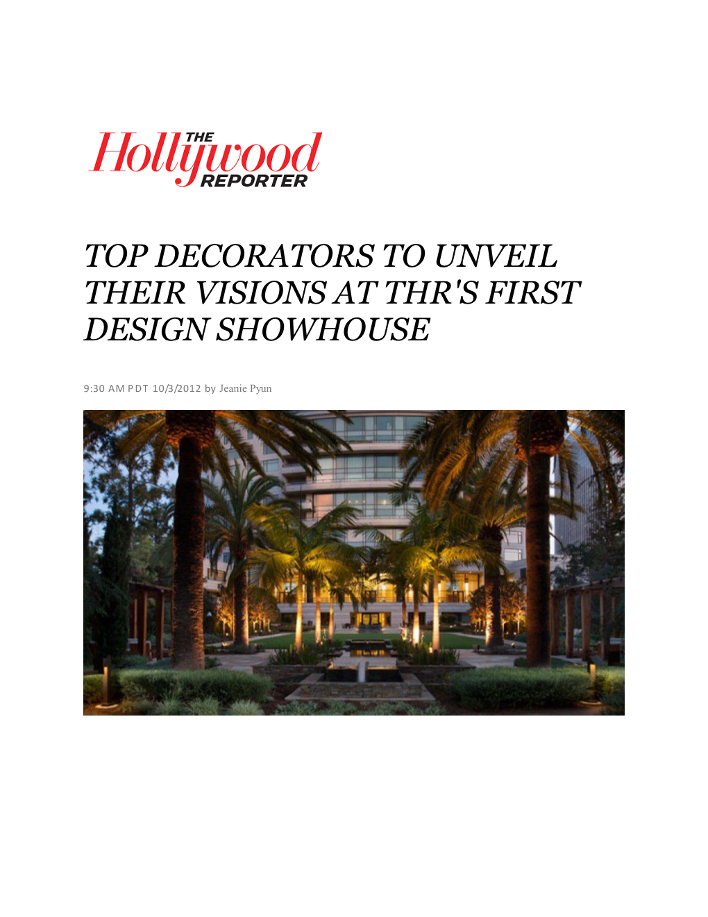 Top Decorators to Unveil Their Visions at Thr's First Design Showhouse