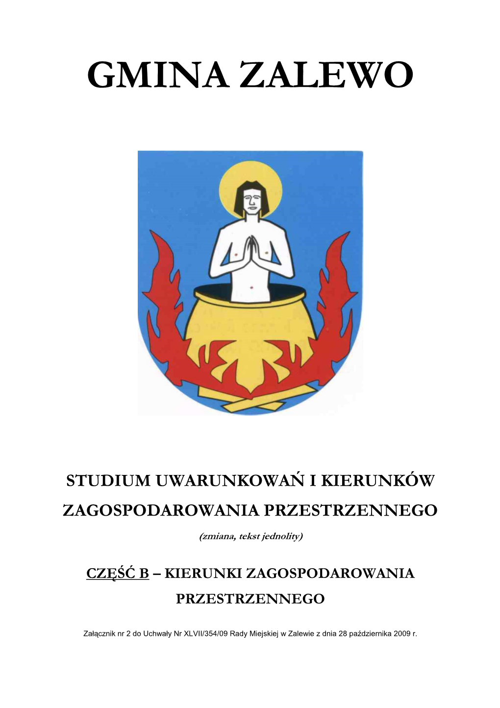 Studium Uwarunkowań I Kierunków Zagospodarowania Przestrzennego