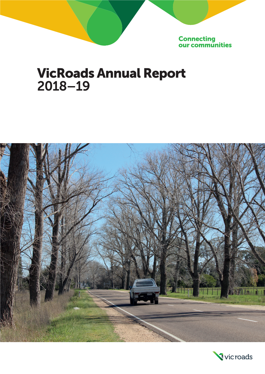 Vicroads Annual Report 2018–19