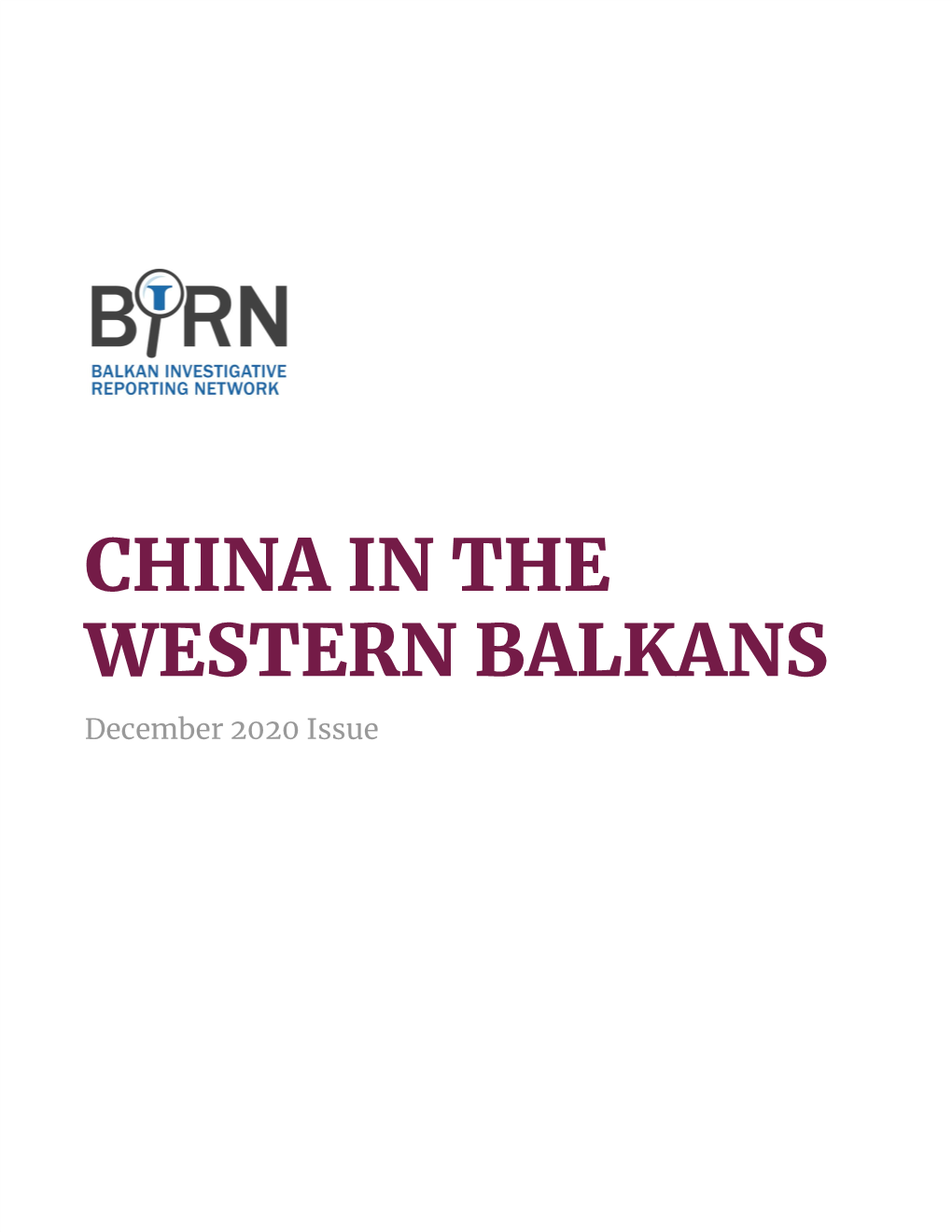 CHINA in the WESTERN BALKANS December 2020 Issue