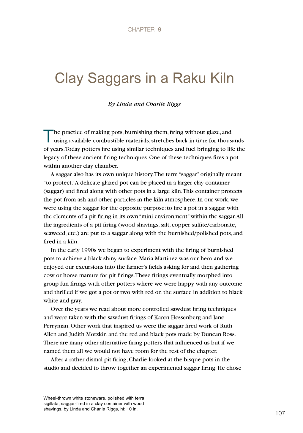 Clay Saggars in a Raku Kiln