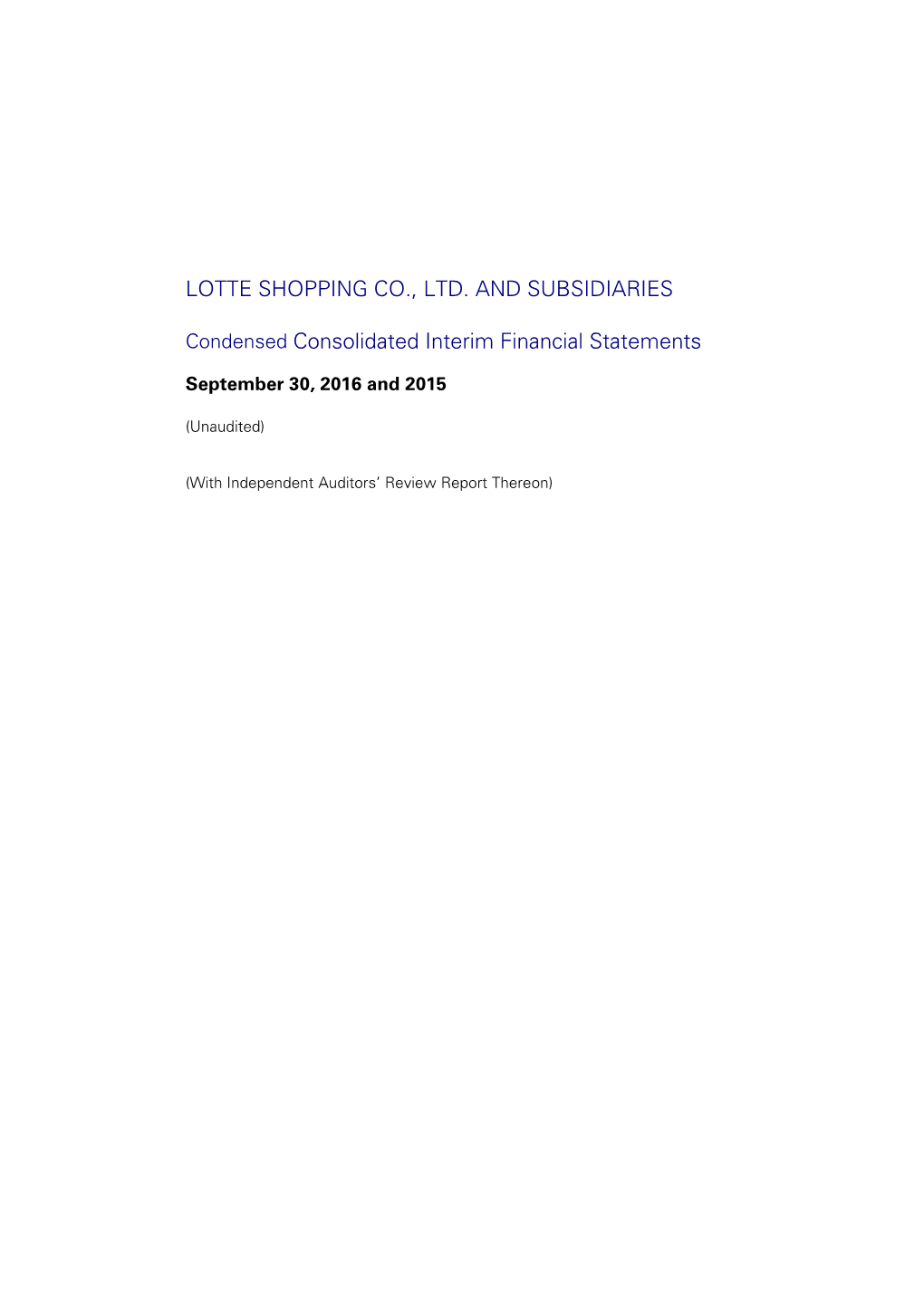 LOTTE SHOPPING CO., LTD. and SUBSIDIARIES Condensed Consolidated Interim Statements of Financial Position