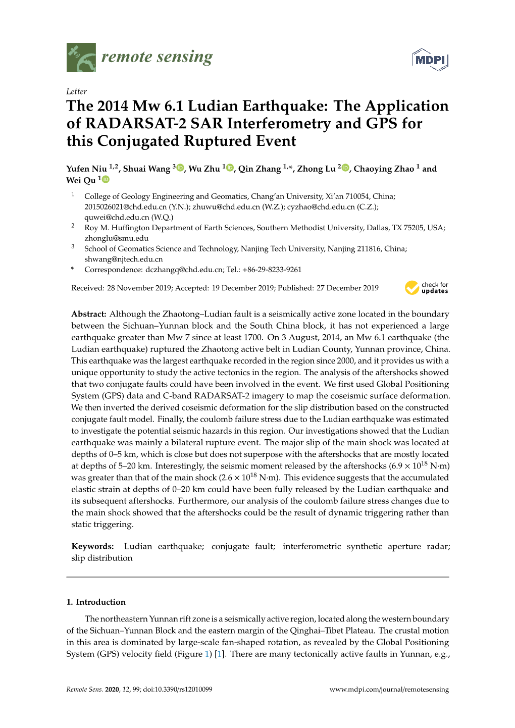 The 2014 Mw 6.1 Ludian Earthquake: the Application of RADARSAT-2 SAR Interferometry and GPS for This Conjugated Ruptured Event